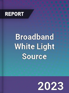 Global Broadband White Light Source Market