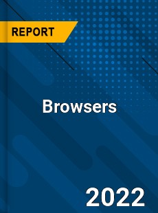 Global Browsers Industry