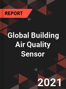 Global Building Air Quality Sensor Market