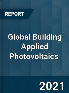 Global Building Applied Photovoltaics Market