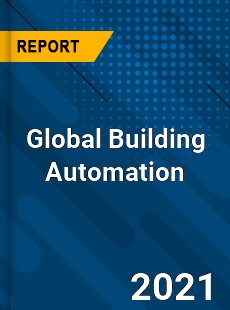 Global Building Automation Market