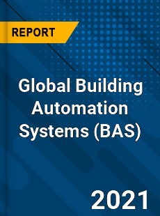 Global Building Automation Systems Industry