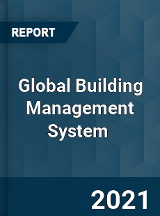 Global Building Management System Market