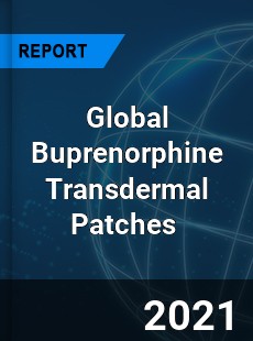 Global Buprenorphine Transdermal Patches Market