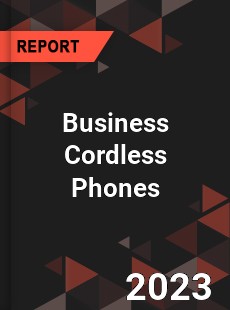 Global Business Cordless Phones Market