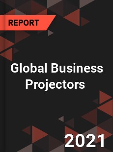 Global Business Projectors Market