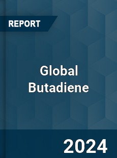 Global Butadiene Market