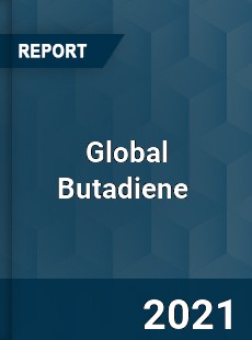 Global Butadiene Market