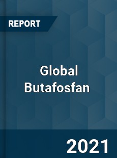 Global Butafosfan Market