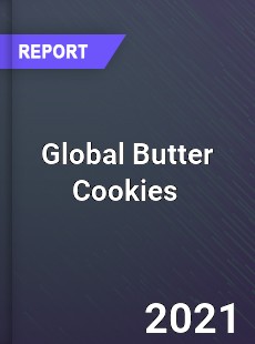 Global Butter Cookies Market