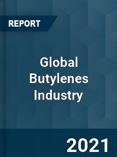 Global Butylenes Industry