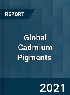 Global Cadmium Pigments Market