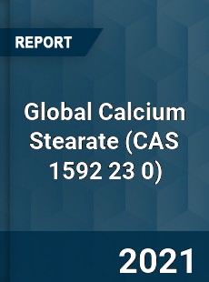 Global Calcium Stearate Industry