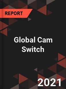 Global Cam Switch Market