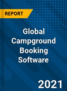 Global Campground Booking Software Market