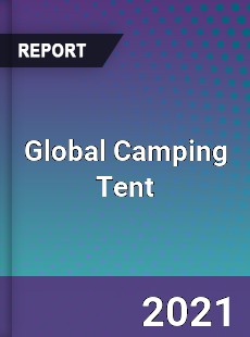 Global Camping Tent Market