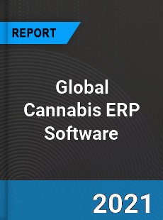 Global Cannabis ERP Software Market