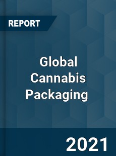 Global Cannabis Packaging Market