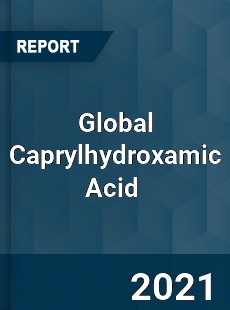 Global Caprylhydroxamic Acid Market