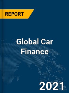Global Car Finance Market