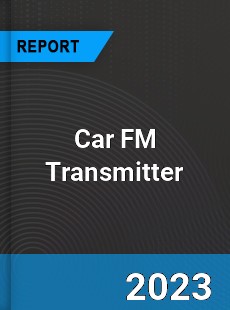 Global Car FM Transmitter Market