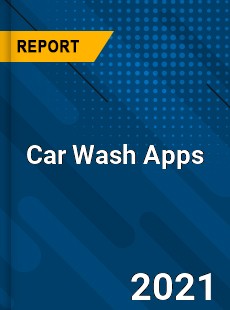 Global Car Wash Apps Market