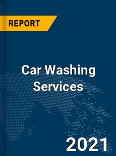 Global Car Washing Services Market