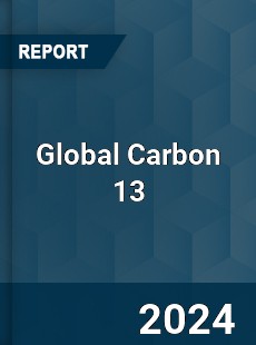 Global Carbon 13 Industry