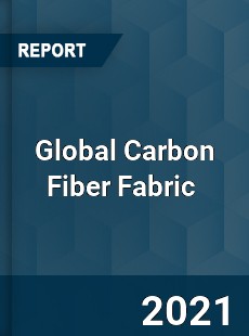 Global Carbon Fiber Fabric Market