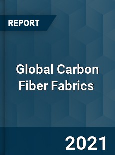 Global Carbon Fiber Fabrics Market