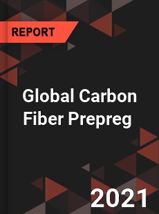 Global Carbon Fiber Prepreg Market