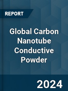 Global Carbon Nanotube Conductive Powder Industry