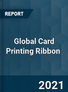 Global Card Printing Ribbon Market