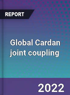 Global Cardan joint coupling Market