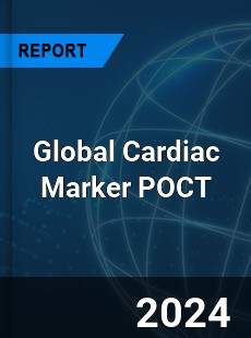 Global Cardiac Marker POCT Industry