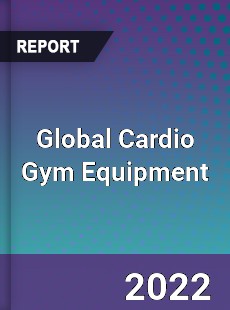 Global Cardio Gym Equipment Market