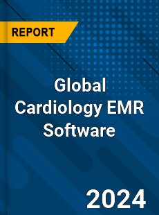 Global Cardiology EMR Software Market