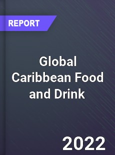 Global Caribbean Food and Drink Market