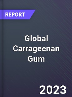 Global Carrageenan Gum Market