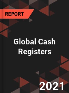 Global Cash Registers Market