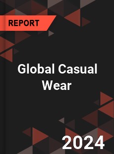 Global Casual Wear Outlook