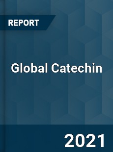 Global Catechin Market