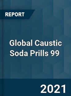 Global Caustic Soda Prills 99 Market