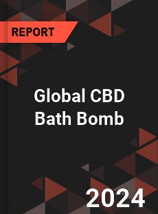 Global CBD Bath Bomb Industry