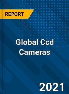 Global Ccd Cameras Market