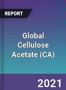 Global Cellulose Acetate Market