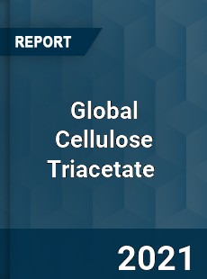 Global Cellulose Triacetate Market