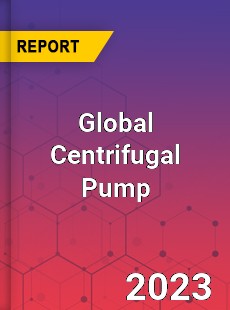 Global Centrifugal Pump Market