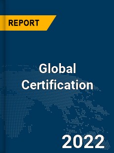 Global Certification Market