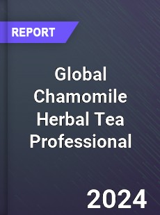 Global Chamomile Herbal Tea Professional Market